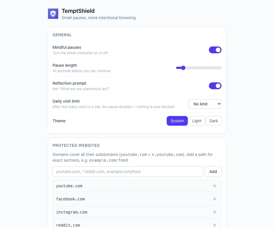 TemptShield settings showing the master switch, a pause-length slider set to ten seconds, the reflection prompt toggle, a daily visit limit selector, theme buttons and a protected-site list containing youtube.com, facebook.com, instagram.com and reddit.com